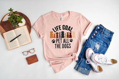 Life Goal T-Shirt