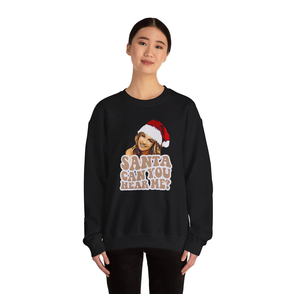 Santa Can You Hear Me Sweatshirt