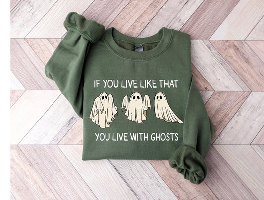 You live with Ghost Crewneck